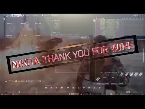 EFT - Nikita Gave Wipe 0.12.9 (VOLUME WARNING)