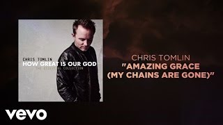 Amazing Grace - Chris Tomlin