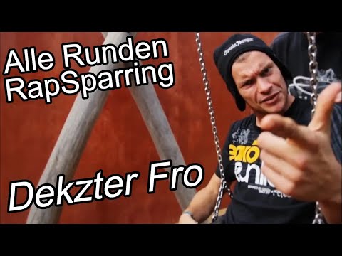 Dekzter Fro:RapSparring Alle Runden!