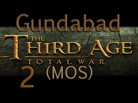 Let's Play TA:TW (MOS) Gundabad Ep 2 - The Dwarves force our hand