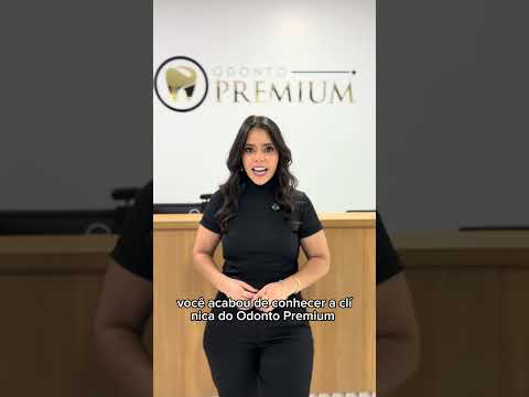Odonto Premium Caçu - Apresentação Clinica