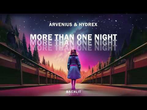 Arvenius & Hydrex - More Than One Night