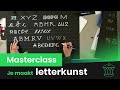 Letterkunst maken! ? | Klokhuis Masterclass