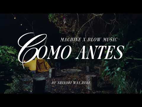 MACHINE  - Como Antes (video oficial)