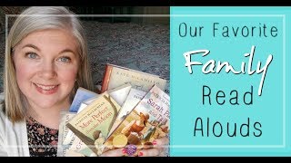 Favorite Read Alouds for the Entire Family