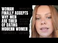 Woman Finally Accepts Why Men Are Tired Of Dating Modern Women