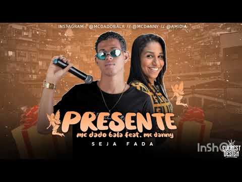 MC DADO BALA - PRESENTE LANÇAMENTO 2020