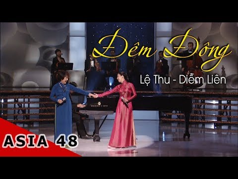 Đêm Đông | Diễm Liên, Lệ Thu | Asia 48