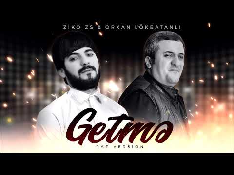 Orxan Lokbatanli & ZiKO ZS - Sensiz ( Getme / Rap Version )