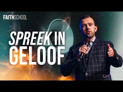 Spreken in geloof - Les 9 - Faith School Live @ Voice of Faith