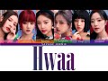 (G)-IDLE 'HWAA' Lyrics ((여자)아이들 화(火花) 가사) (Color Coded Lyrics)
