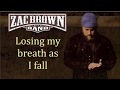 Zac Brown Band - Tomorrow Never Comes (Lyrics Video)