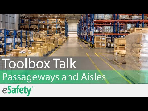 2 Minute Toolbox Talk: Walking-Working Surfaces - Passageways and Aisles