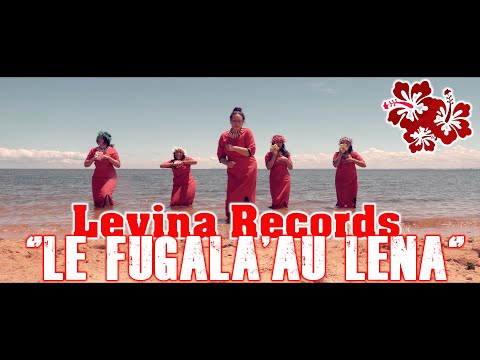 Levina Records - Le Fugala'au Lena (Cover -Lyric Video)