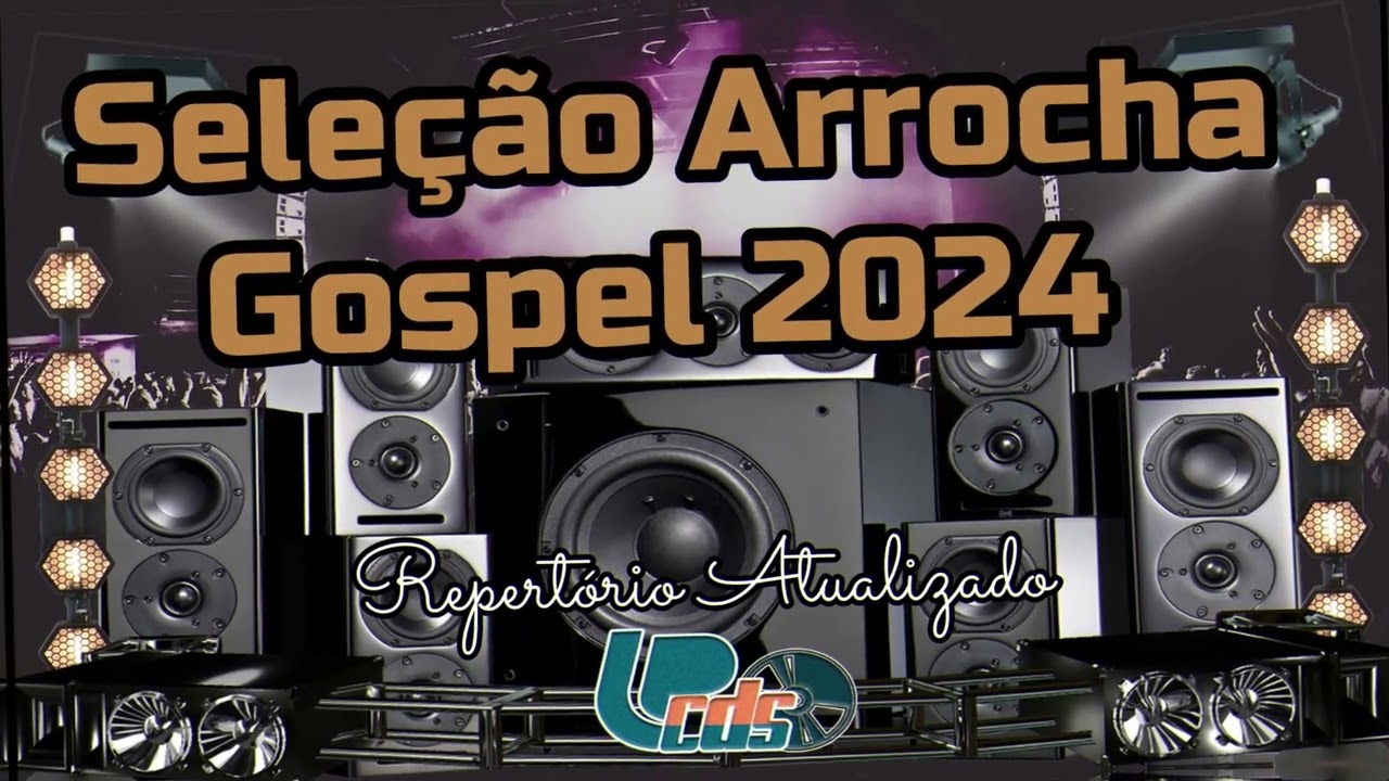 Seleção Arrocha Gospel 2024 Janeiro Atualizado