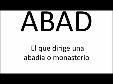How to pronounce ABBOT in Spanish/Como pronunciar ABAD en Español