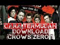 Cara Termudah Download Crows Zero 1 Sub Indo Full Muvie