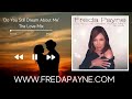 Freda Payne - Jazz Cover - "Do you Still Dream About Me” (The Love Mix)