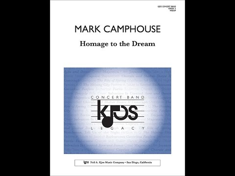 Homage to the Dream by Mark Camphouse