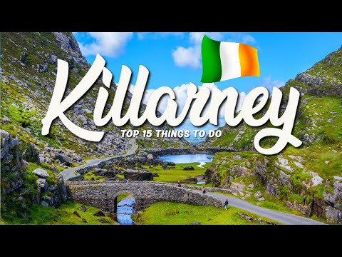 TOP 15 Things To Do In Killarney 🇮🇪 Travel Guide