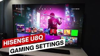 You MUST do this before gaming: Hisense U8Q 