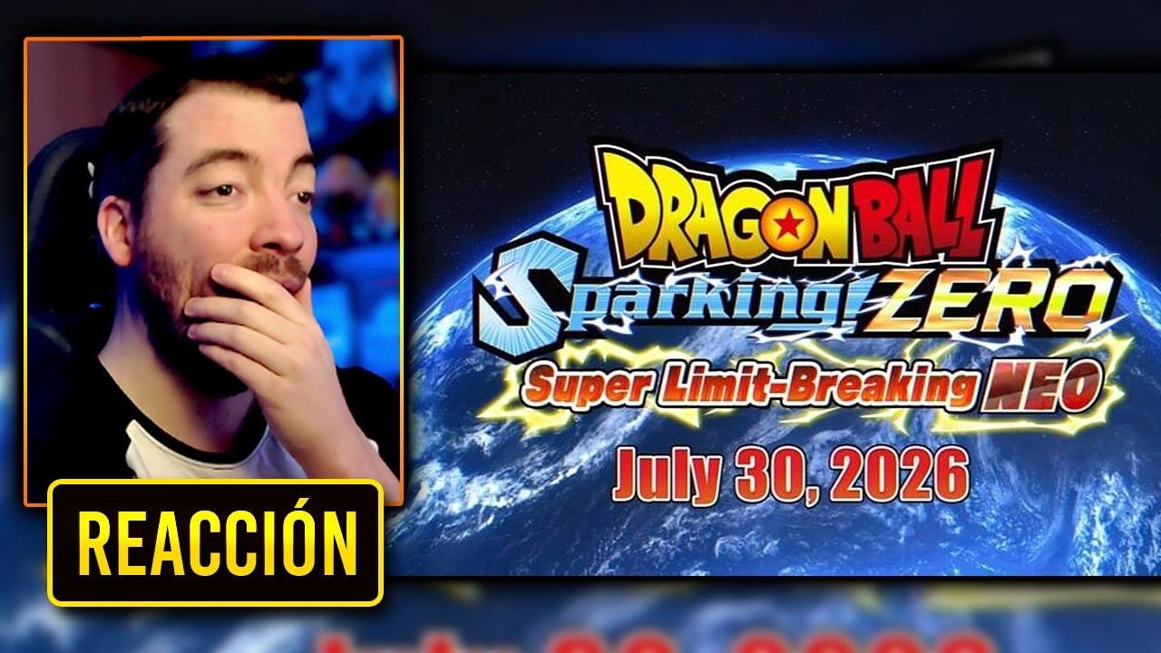 Es CASI una SECUELA? Mi REACCIÓN “Super Limit-Breaking NEO” y el SHOWCASE de DRAGON BALL SPARKING