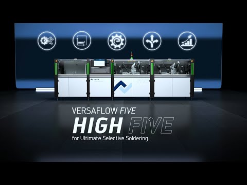 Ersa Selective Soldering – VERSAFLOW FIVE – HIGH FIVE for ultimate Selective Soldering