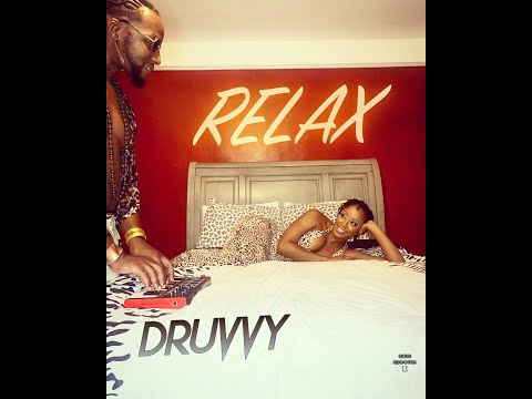 DRUVVY - Relax [Official Music Video]