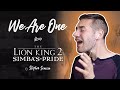 We Are One The Lion King 2 Cover By Stephen Scaccia