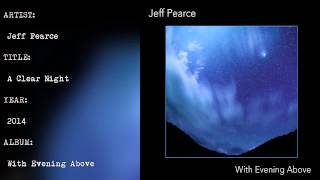 Jeff Pearce - A Clear Night