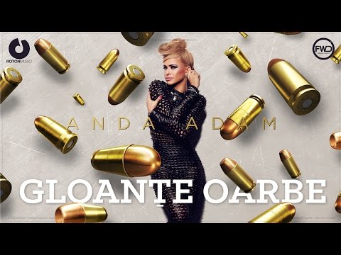 Anda Adam - Gloante Oarbe (Lyric Video)