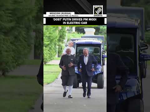Russian President Vladimir Putin drives PM Modi in electric car; gives a tour of Presidential house