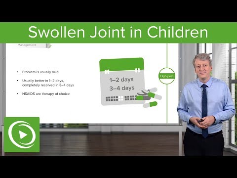 Swollen Joint in Children – Pediatrics | Lecturio