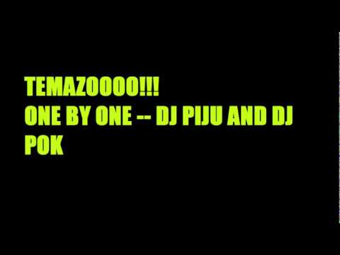 ONE BY ONE / dj piju y dj pok