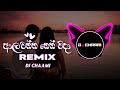 Alawantha Neth Wida Remix DJ CHAAMI