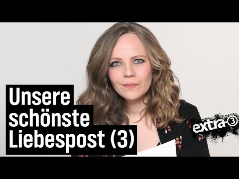 Sarah Bosetti liest Liebesbriefe an extra 3 (3) | extra 3 | NDR