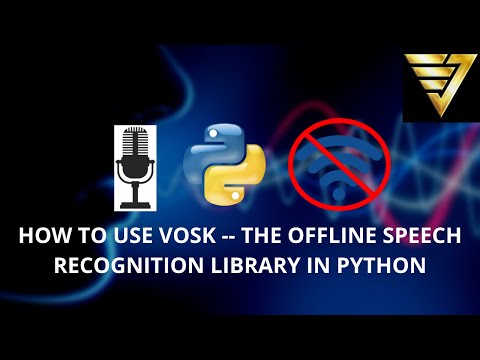 How to use #Vosk -- the Offline Speech Recognition Library for Python