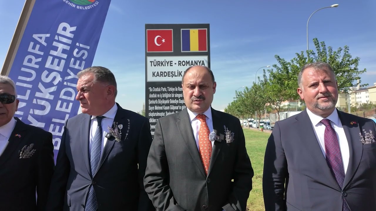 ŞANLIURFA İLE PİTEȘTİ ARASINDA DOSTLUK FİDANLARI TOPRAKLA BULUŞTU