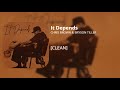 It Depends Chris Brown Bryson Tiller Clean