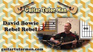 Rebel Rebel - David Bowie - Acoustic & Lead Guitar Tutorial (ft. my son Jason on lead etc.) (easy)