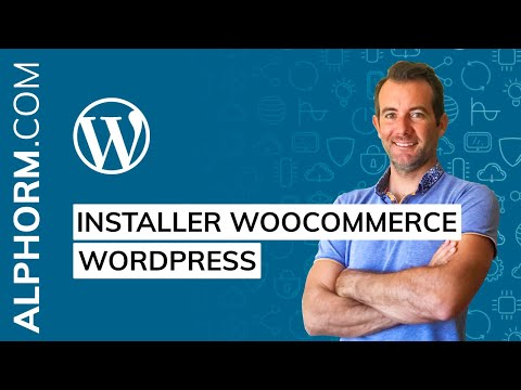 Tuto Wordpress Installer WooCommerce Wordpress