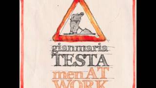 Gianmaria Testa Men At Work - Estratto "Cordiali Saluti"