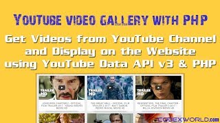 Get Videos from YouTube Channel using Data API v3 and PHP