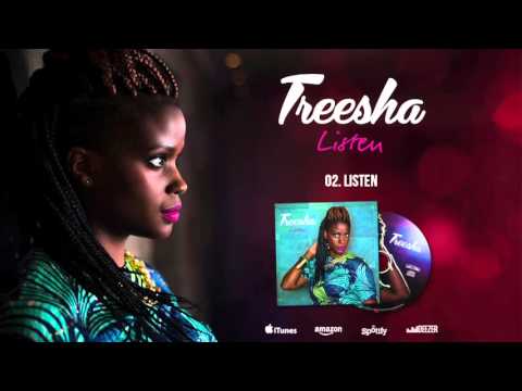 Treesha - Listen