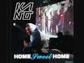Kano - Sometimes - Home Sweet Home [7/16]
