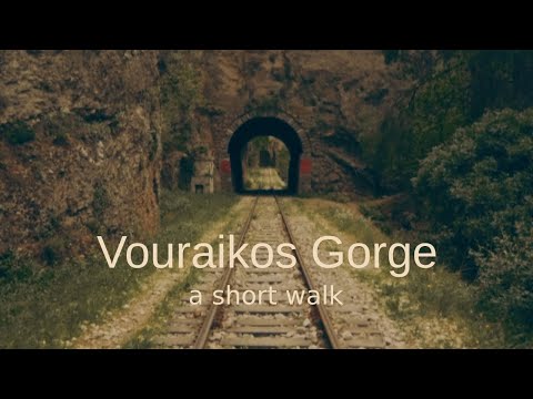 A20HourVacation - Vouraikos Gorge - a short walk