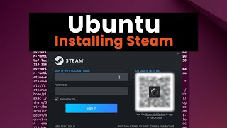 Easy Steps to Installing Steam on Ubuntu