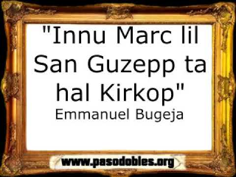 Innu Marc lil San Guzepp ta hal Kirkop - Emmanuel Bugeja [Pasacalle]
