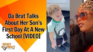 Da Brat Talks About Her Son's First Day At A New School