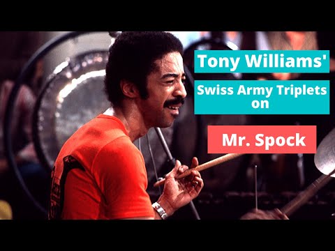 Tony Williams use of Swiss Army Triplets on Mr. Spock